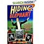 Hiding the Elephant: How Magicians Invented the Impossible and Learned to Disappear