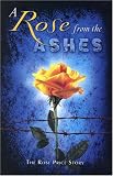 A Rose from the Ashes