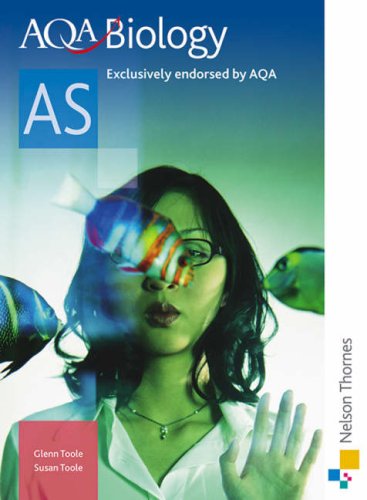 AQA Biology AS Level: Student's Book