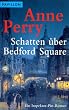 Schatten �ber Bedford Square. Ein Inspektor-Pitt-Roman