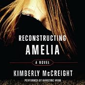 Reconstructing Amelia | [Kimberly McCreight]