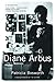 Diane Arbus: A Biography