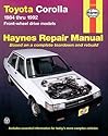 Toyota Corolla 1984 Thru 1992 Front-Wheel Drive Models (Haynes Automotive Repair Manual)