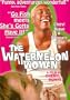 The Watermelon Woman