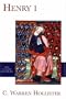 Henry I (The English Monarchs Series)