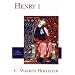 Henry I (The English Monarchs Series)