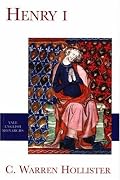 Henry I (The English Monarchs Series)