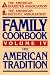 Book The American Diabetes Association/the American Dietetic Association Family Cookbook: The American Tradition (American Dietetic Asssociation Family Coo