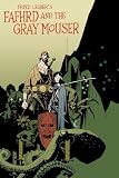 Fafhrd And The Gray Mouser