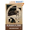 The Ideology of Tyranny: The Use of Neo-Gnostic Myth in American Politics