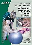 BSAVA manual of canine and feline advanced veterinary nursing