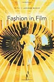 Fashion in Film (New Directions in National Cinemas)
