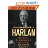 John Marshall Harlan: Great Dissenter of the Warren Court