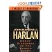 John Marshall Harlan: Great Dissenter of the Warren Court