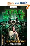 Star Wars: Dunkles Nest 1: Die K�nigsdrohne