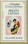 Brian's Captive (Candlelight Ecstasy Romance)