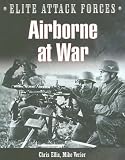 Airborne at War (Elite Attack Forces)