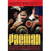 Pacman: My Story of Hope, Resilience, and Never-Say-Never Determination