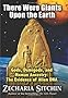 There Were Giants Upon the Earth: Gods, Demigods, and Human Ancestry: The Evidence of Alien DNA (Earth Chronicles)