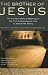 Image of The Brother of Jesus: The Dramatic Story &amp; Meaning of the First Archaeological Link to Jesus &amp; His Family