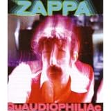 Revue Frank Zappa  / Quaudiophiliac