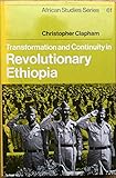 Transformation and continuity in revolutionary Ethiopia
