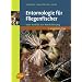 Entomologie f�r Fliegenfischer