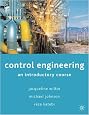 Control Engineering: An Introductory Course