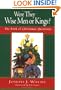 Were They Wise Men or Kings?: The Book of Christmas Questions