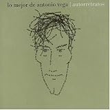 Search : Lo Mejor De Antonio Vega: Autorretratos