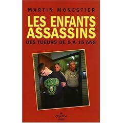 Les enfants assassins : Des tueurs de 5 � 15 ans