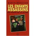 Les enfants assassins : Des tueurs de 5 � 15 ans