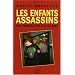 Les enfants assassins : Des tueurs de 5 � 15 ans