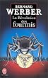 La r�volution des fourmis