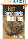 Eight Eurocentric Historians