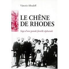 Le ch�ne de Rhodes: Saga d'une grande famille s�pharade