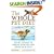 Whole Pet Diet: Eight Weeks to Great Health for Dogs And Cats