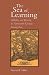 Book The Sea of Learning: Mobility and Identity in Nineteenth-Century Guangzhou (Harvard East Asian Monographs)