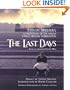 The Last Days: Steven Spielberg and Survivors of the Shoah Visual History Foundation