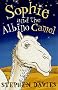 Sophie and the Albino Camel (Sophie Books)