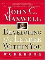 Developing the Leader Within You Workbook