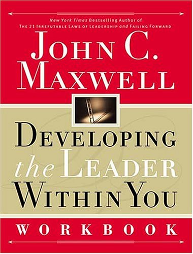 Developing the Leader Within You Workbook under Faith in The Books Store