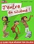 J'entre en sixi�me !