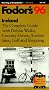 Ireland 1996: The Complete Guide with the Best of Dublin, Shopping and Scenic Country Drives (Gold Guides)