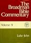 The Broadman Bible Commentary, Volume 9