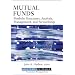 Mutual Funds: Portfolio Structures, Analysis, Management, and Stewardship (Robert W. Kolb Series)