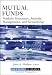 Mutual Funds: Portfolio Structures, Analysis, Management, and Stewardship (Robert W. ...