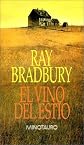 Vino del Estio, El (Spanish Edition)