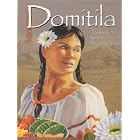 Domitila: A Cinderella Tale from the Mexican Tradition by  Jewell Reinhart Coburn and Connie McLennan