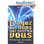 Croyez aux dons qui sont en vous : 66 tests pour vous r�v�ler